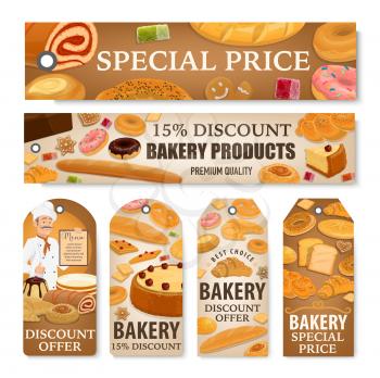 Bakery and pastry shop discount price tags and sale offer banners. Vector bread, croissant and baguette, cereal bagel, donut and cake, bun, cupcake and candy, pie, cookie and gingerbread sweet dessert