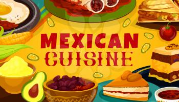 Mexican cuisine food, Latin America traditional dishes, restaurant menu and cooking recipe book cover. Vector Mexican spicy bean soup, cinnamon cookies and capiotada pudding with beef tortillas