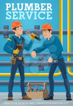 Plumber service, pipes repair and maintenance vector poster. Plumber workers with tools and toolbox repairing leakage of water, heating or gas supply pipeline with spanner and wrench