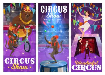 Circus performers vector banners with bear on bike, juggling monkeys, air gymnast and illusionist performing magical trick with dove and hat on big top arena. Cartoon artists show on circus stage