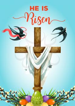 Easter Sunday cross spring holidays greeting card. Wooden crucifix with Easter egg on green grass with willow tree twigs and flying swallow birds with red ribbon. He Is Risen cartoon poster design