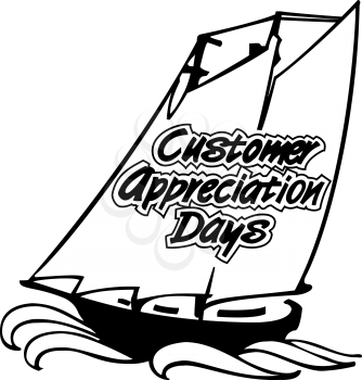 Royalty Free Clipart Image of a Sailboat With Customer Appreciation Days on It