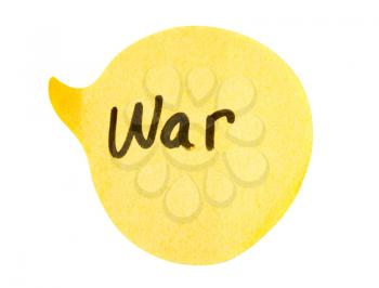 War text on a yellow color speech bubble isolated over white