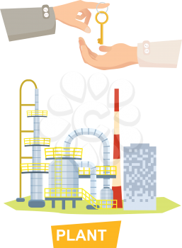 Plant vector illustration of buying or selling factory on white. Hand passing key to another hand. Sale purchase of big complicated factory. Realization of sale process, purchase in cartoon design
