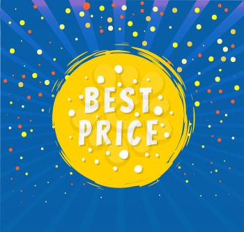 Best price round emblem isolated on blue background with rays and dots. Vector advertising tag, promo offer on brush strokes label, super sale and discounts