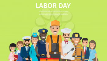 Labor Day bright promotion poster with representatives of all common professions in work uniforms on green background vector illustration.