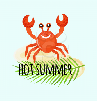 Crab with rising claws, marine smiling animal standing on sand. Hot summer postcard decorated by leaf of fern and water character in flat style vector. Summertime funny banner