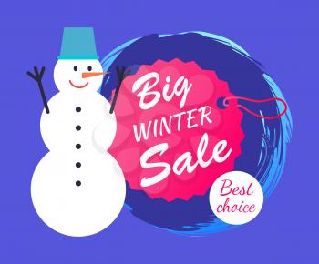 Big winter sale, best choice, tag with lace of circular form and snowman, with metal bucket and carrot nose, isolated on vector illustration