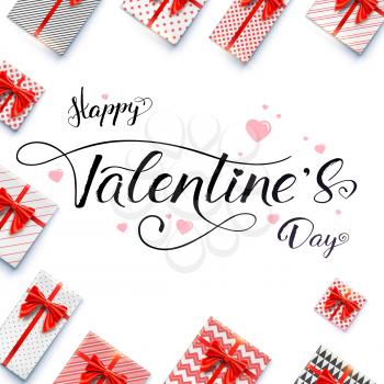 Calligraphic handwritten lettering. Happy Valentines day. Vector concept of banner for St. Valentine holidays isolated on white. Top view on gift boxes wrapped in paper with patterns and red bows