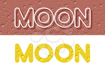 Moon. Letters from Lunar yellow texture. Vector illustration