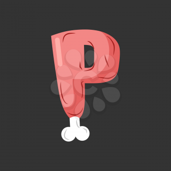 Letter P meat font. Pork and bone alphabet sign. Ham lettering. Beef ABC symbol
