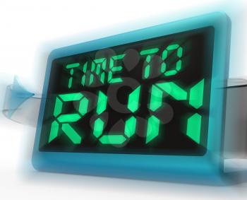Time To Run Digital Clock Meaning Under Pressure And Must Leave