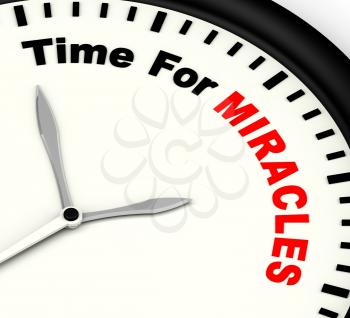 Time For Miracles Message Shows Faith In God