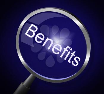 Benefits Magnifier Representing Searching Perks And Perk