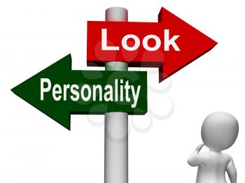 Look Personality Signpost Showing Character Or Superficial