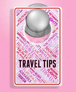Travel Tips Showing Message Trips And Advice