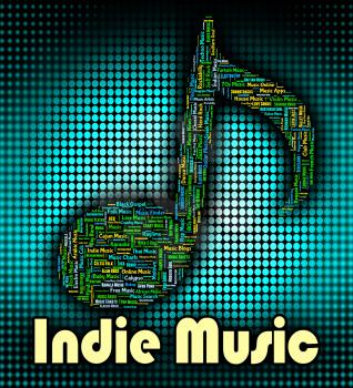Indie Music Meaning Sound Track And Rock