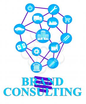 Brand Consulting Meaning Turn To And Consultation