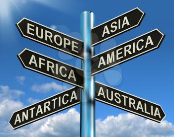 Europe Asia America Africa Antartica Australia Signpost Shows Continents For Travel Or Tourism
