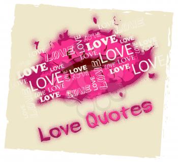 Love Quotes Lips Shows Loving Inspiration And Affection