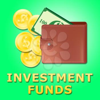 Investment Funds Wallet Meaning Stock Market 3d Illustration
