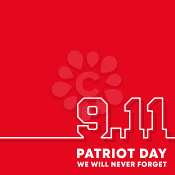 9.11 Patriot Day - We will never forget background design for flyer, poster, memorial card, brochure cover, typography or other printing products. Vector illustration.