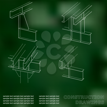 3D metal construction. The beams and columns. Cover, background for inscriptions. Construction drawings. Green