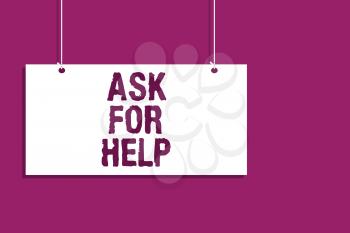 Handwriting text writing Ask For Help. Concept meaning Request to support assistance needed Professional advice Hanging board message communication open close sign purple background