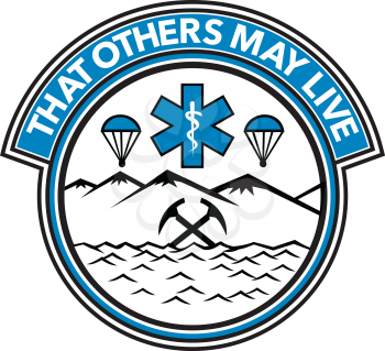 Badge icon illustration fro sea, air and land rescue showing a parachute, paramedic symbol, crossed mountain ice axes set inside circle on isolated background with words That Others May Live.