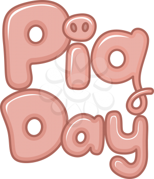 Text Illustration Celebrating National Pig Day