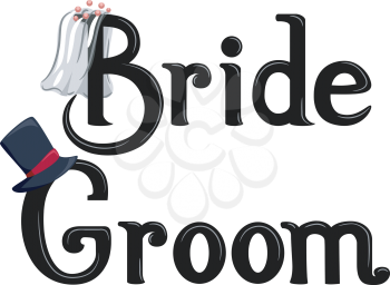 Illustration Featuring the Words Bride and Groom Decorated with a Veil and Top Hat