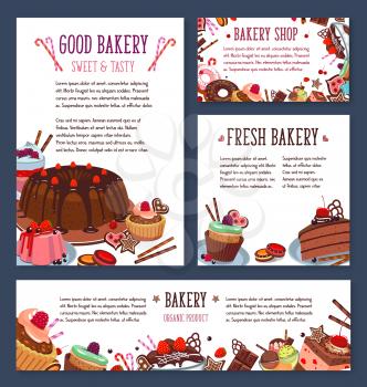 Bakery shop templates with desserts and cakes. Vector posters and banners of pastry sweets and chocolate cupcakes, tiramisu or brownie tortes, gingerbread cookies and wafers or charlotte pudding