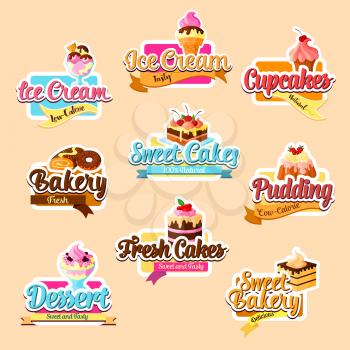 Desserts vector stickers for bakery shop. Vector isolated set of pastry sweets and patisserie cakes, chocolate brownie biscuit, ice cream and cupcakes or cookies, tiramisu or roll tortes and waffles