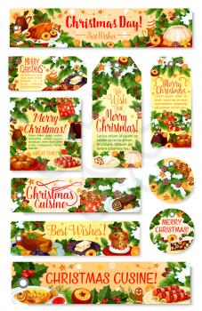 Christmas dinner tag and label with festive dish. Xmas turkey, cookie and mulled wine, cake, pudding and gingerbread greeting card, adorned with Christmas tree and holly branch, snow, star and candle