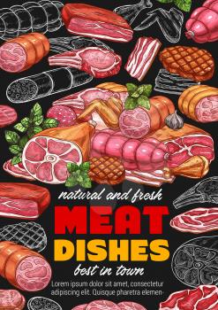 Meat food products of sausages, smoked chicken wings and bbq beef steak, pork brisket, ham and bacon, salami and lamb roast sketches on blackboard. Butcher shop, delicatessen meat dishes vector design