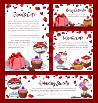 Pastry baked desserts banners or posters templates for bakery shop or patisserie cafe. Vector design of chocolate biscuits or brownie and tiramisu cakes, fruit pies and sweet puddings or ice cream