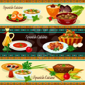 Spanish food restaurant banner with traditional cuisine of Spain. Meat vegetable stew, ham, sausage and bean soup, chicken in wine sauce, rice dessert, tomato soup gazpacho, corn cream, potato salad