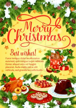 Christmas dinner greeting banner with winter holiday cuisine dishes. Xmas turkey, pudding and New Year dessert, gingerbread cookie and chocolate cake festive card with holly berry, snowflake, ribbon
