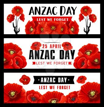 Anzac Remembrance Day banner with red poppy flower. Australian and New Zealand Army Corps memory day of soldiers of World War poster with black ribbon and text Lest We Forget