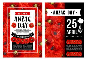 Anzac Day poster with wreath of red poppy flower and black ribbon. Floral banner of National Day of Remembrance in Australia and New Zealand with Lest We Forget message