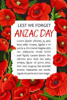Anzac Day Lest We Forget greeting card of poppy flowers wreath for 25 April Australian and New Zealand war remembrance anniversary. Vector Anzac Day poppy symbol for patriotic commemoration