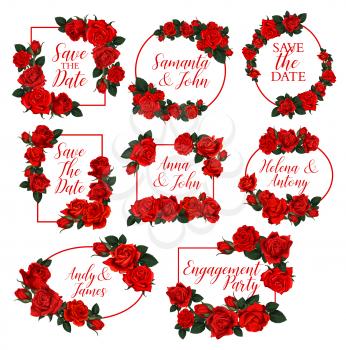 Flowers frames and wreath icons for Save the Date wedding invitation or springtime seasonal greeting card. Vector love is here quotes and bride or bridegroom names in of flourish blooming spring roses