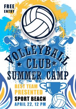 Volleyball sport game poster with ball and whistle. Summer beach tournament in camp announcement brochure. Sporting items and trophy cup for winners, championship or competition match vector