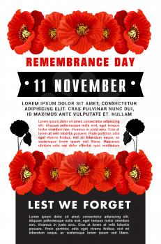 Creative vector poster for Remembrance day. Banner with red poppies isolated on white background. Lest we forget concept. Design in tragic colors black, red and white for 11 of November