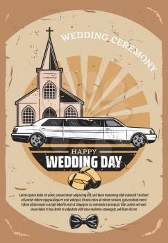 Happy Wedding Day retro greeting card template. Wedding car, gold rings and groom bow tie vintage poster with church on background for invitation design