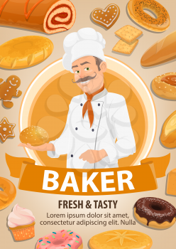 Baker with mustache in uniform, bakery shop. Bread loaves and roll with jam, bagel and cupcake, donut and cookie, bun and gingerbread, donut and cupcake food. Cereal or pastry dough, vector