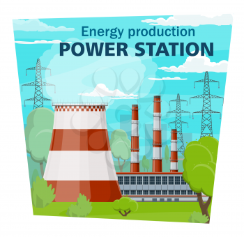 Power stations and electricity industry, electrical energy production and nuclear plant. Vector electric factory, pipes and chimneys, smoke or vapor. Transmission towers and industrial building