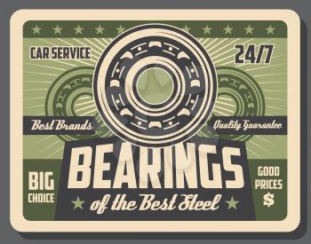 Car bearings restoration, auto service center vintage poster. Vector vehicle garage station, mechanic diagnostic and chassis wheel replacement and recovery or automotive spare parts store