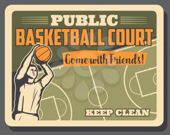 Basketball retro poster of player man with ball ams sport court. Vector basketball sport game signboard, victory cup tournament on arena or stadium public court