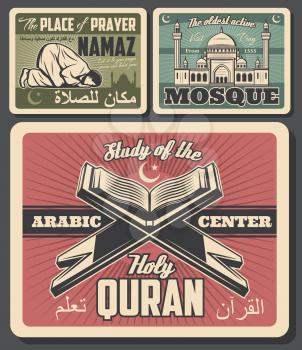 Islam religion retro cards. Holy muslim symbols with prayer on knees and namaz, mosque and Quaran book, crescent and star. Arabic center on vintage posters, travel to islamic countries vector